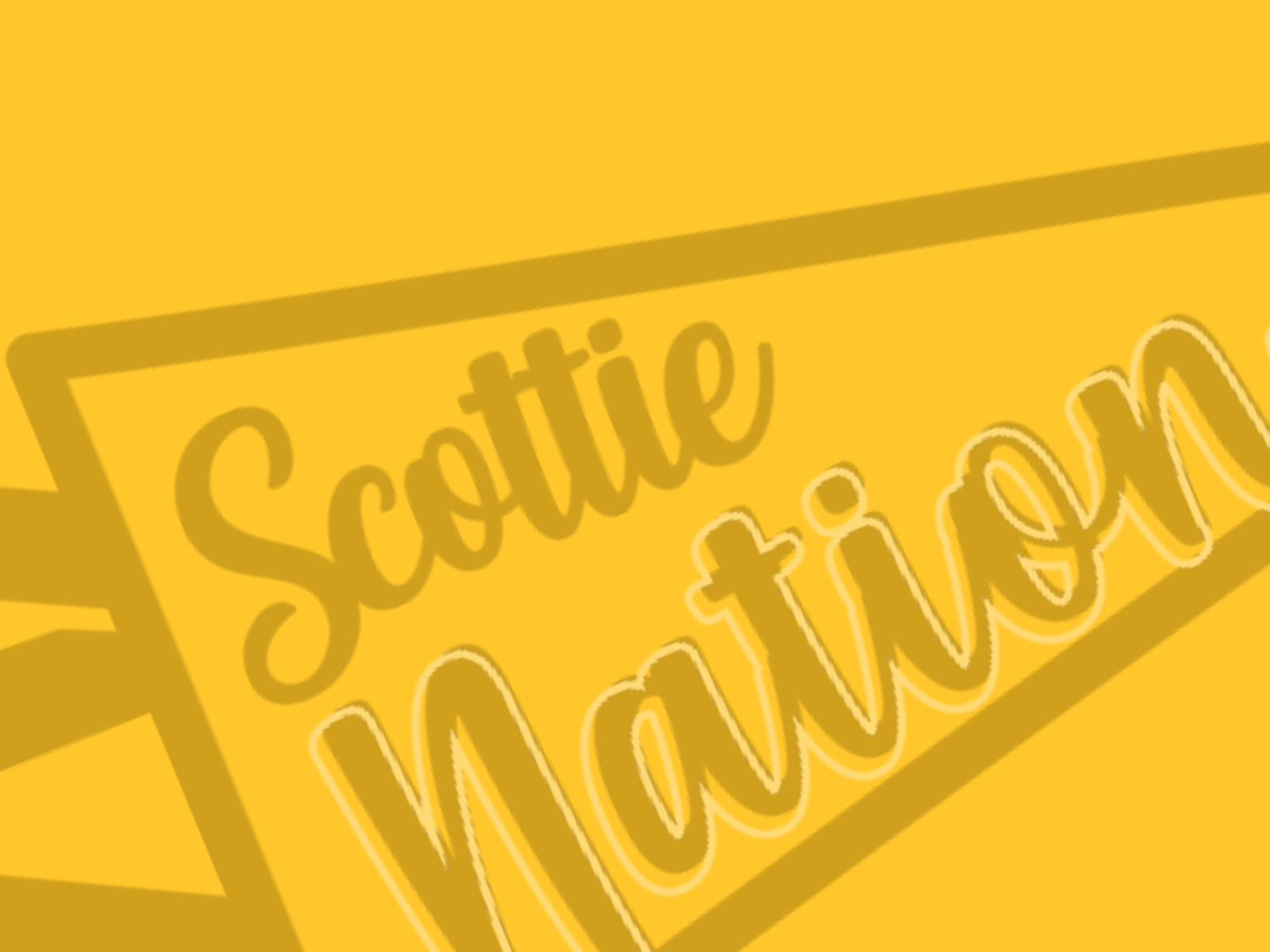 Yellow background with Scottie Nation flag logo